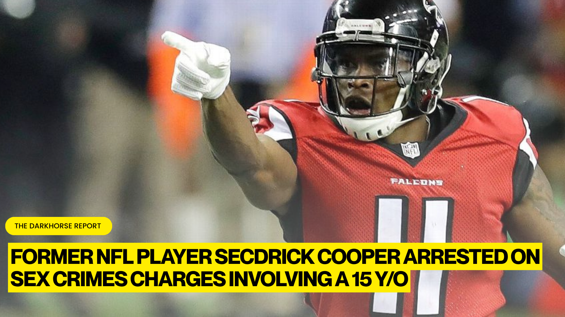 FORMER NFL DEFENSIVE BACK SECDRICK COOPER ARRESTED IN SOUTH CAROLINA ON SEX CRIMES CHARGES INVOLVING 15-YEAR-OLD