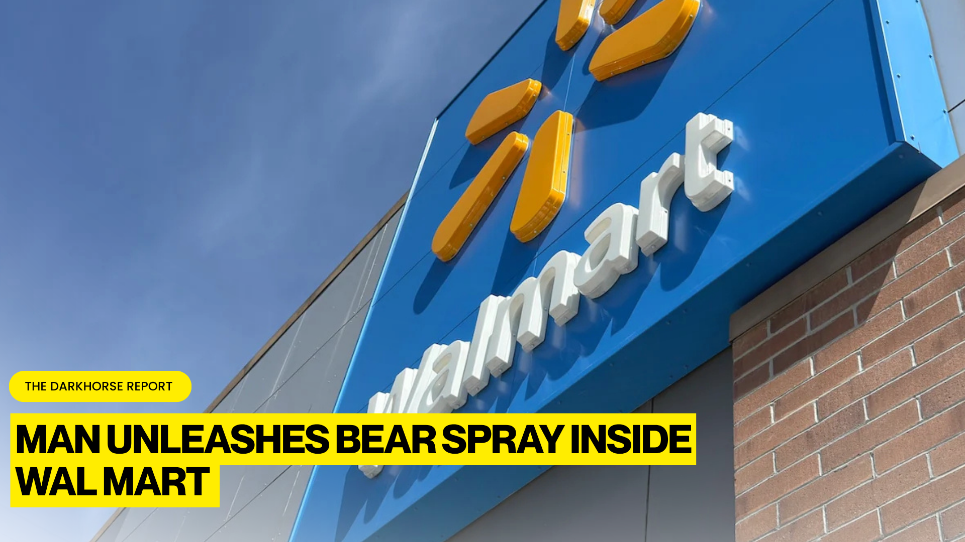 ALABAMA MAN UNLEASHES BEAR SPRAY INSIDE WALMART STORE, INJURES MULTIPLE SHOPPERS AND FACES RECKLESS ENDANGERMENT CHARGES
