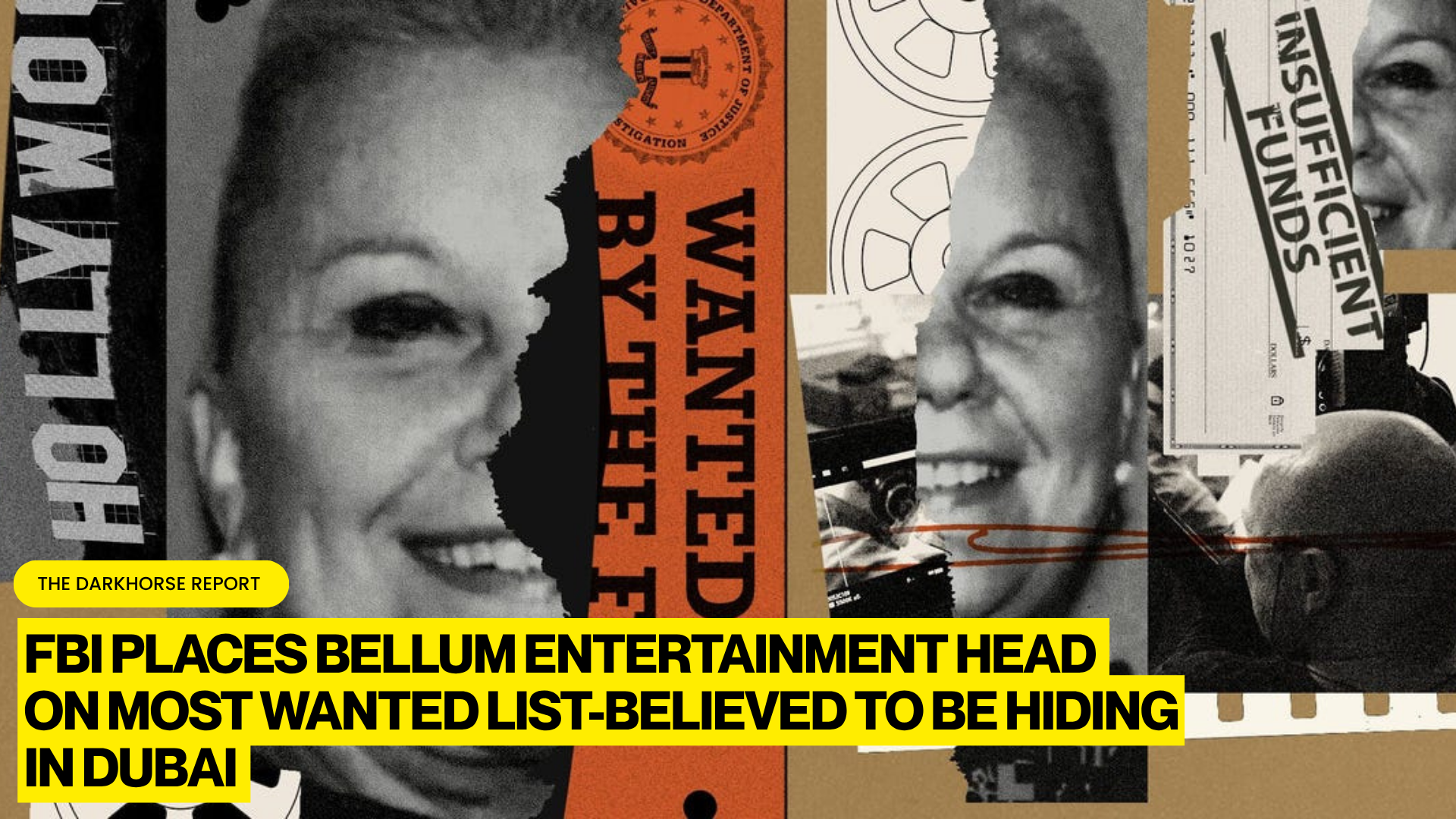 FBI PLACES BELLUM ENTERTAINMENT HEAD MARY CAROLE MCDONNELL ON MOST WANTED LIST AS FUGITIVE BELIEVED TO BE HIDING IN DUBAI