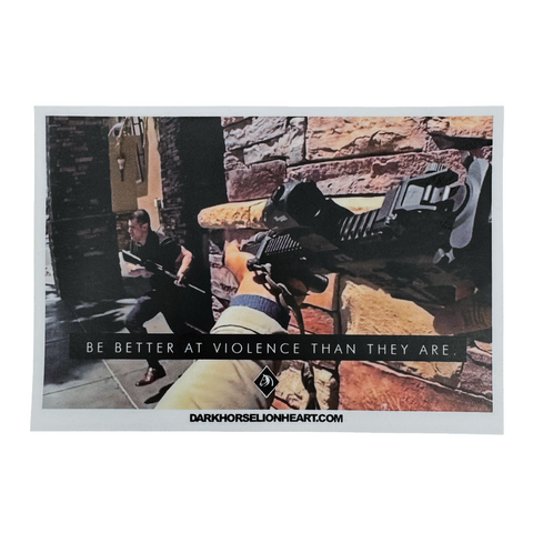 "LVMPD BE BETTER AT VIOLENCE THAN THEY ARE" Sticker