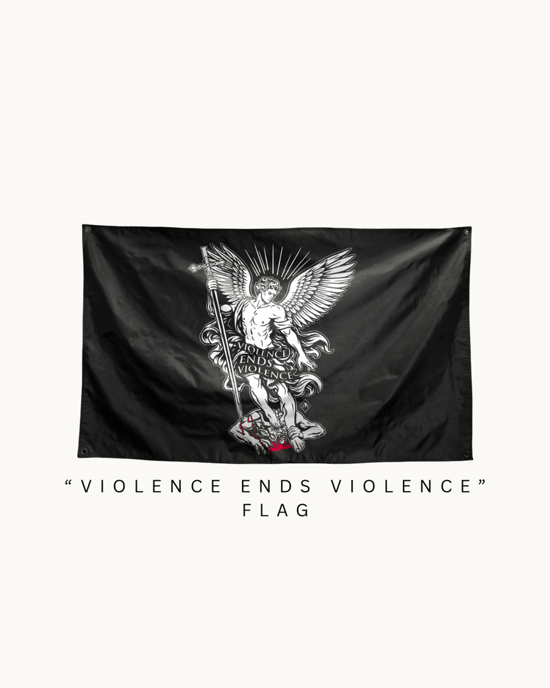 THE DH "VIOLENCE ENDS VIOLENCE" FLAG